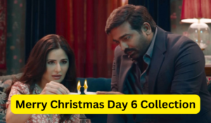 Merry Christmas Box Office Collection Day 6 Sacnilk