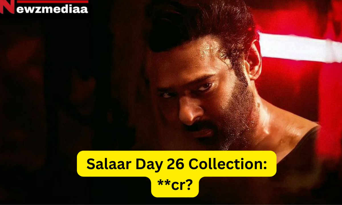 Salaar Box Office Collection Day 26 Sacnilk Hit or Flop