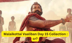 Malaikottai Vaaliban Box Office Collection Day 2 Sacnilk