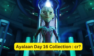 Ayalaan Box Office Collection Day 16 Sacnilk