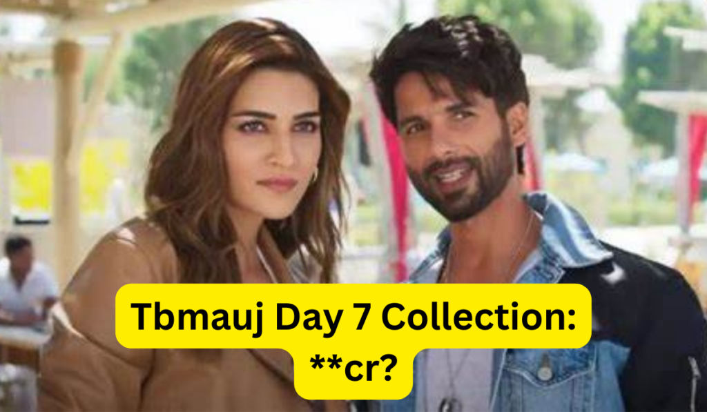 Teri Baaton Mein Aisa Uljha Jiya Box Office Collection Day 7 Sacnilk