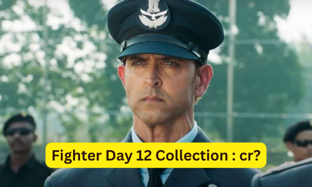 Fighter Box Office Collection Day 12 Sacnilk, Fighter Day 12 Collection Sacnilk